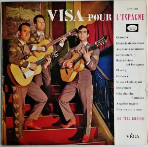 Los Tres Ibericos - Visa Pour L'Espagne - LP